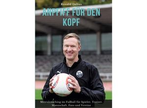 9783347205192 - Anpfiff für den Kopf - Ronald Delius Kartoniert (TB)