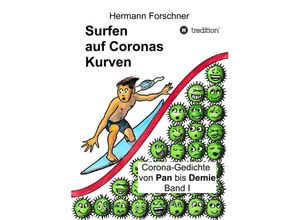 9783347214194 - Surfen auf Coronas Kurven - Dr Hermann Forschner Kartoniert (TB)