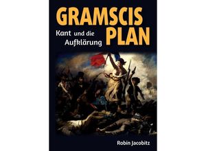 9783347224452 - Gramscis Plan - Robin Dr Jacobitz Kartoniert (TB)