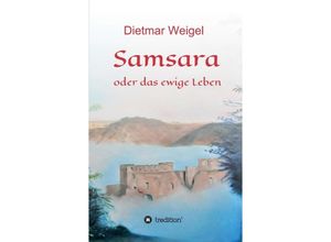 9783347230477 - Samsara - Dietmar Weigel Kartoniert (TB)