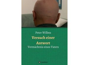 9783347233034 - Versuch einer Antwort - Peter Willms Kartoniert (TB)