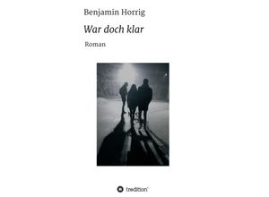 9783347233867 - War doch klar - Benjamin Horrig Kartoniert (TB)