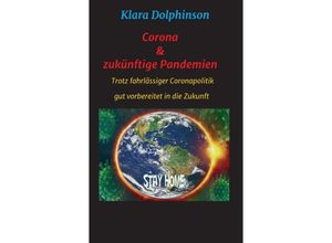 9783347235342 - Corona & zukünftige Pandemien - Klara Dolphinson Kartoniert (TB)