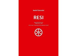 9783347235779 - RESI Responsible Ethics and Sustainability Index - Rudolf Einsiedel Kartoniert (TB)