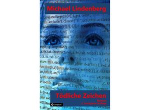 9783347241749 - Tödliche Zeichen - Michael Lindenberg Kartoniert (TB)