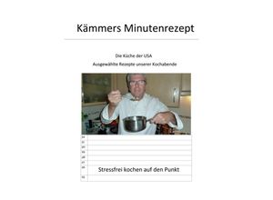 9783347242388 - Kämmers Minutenrezept - Lothar Kämmer Kartoniert (TB)