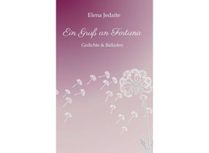 9783347243392 - Ein Gruß an Fortuna - Elena Jedaite Kartoniert (TB)