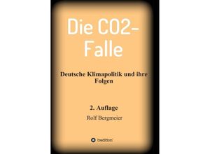 9783347251267 - Die CO2-Falle - Rolf Bergmeier Kartoniert (TB)