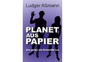 9783347258792 - Planet aus Papier - Ludger Assmann Kartoniert (TB)