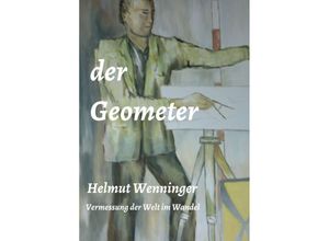 9783347259560 - der Geometer - Helmut Wenninger Kartoniert (TB)