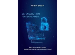 9783347263307 - Datenschutz im Unternehmen - Achim Barth Kartoniert (TB)