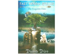 9783347265097 - Fast Arrow Speaks - Diana Dörr Kartoniert (TB)