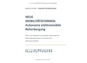 9783347267831 - NEUE MOBILITÄTSFORMEN Autonome elektromobile Beherbergung - Marco Olomi Kartoniert (TB)