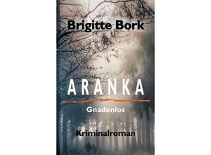 9783347269743 - ARANKA - Brigitte Bork Kartoniert (TB)