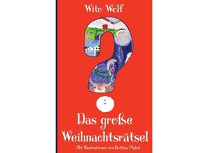 9783347274778 - Das große Weihnachtsrätsel - Wito Wolf Kartoniert (TB)