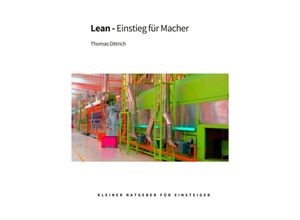 9783347277786 - Lean - Einstieg für Macher - Thomas Dittrich Kartoniert (TB)