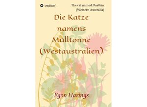 9783347278851 - Die Katze namens Mülltonne - Egon Harings Kartoniert (TB)