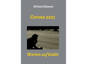 9783347289925 - Corona 2021 - Michael Ghanem Kartoniert (TB)