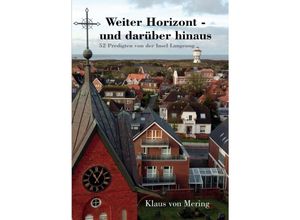 9783347291195 - Weiter Horizont - und darüber hinaus - Klaus von Mering Kartoniert (TB)