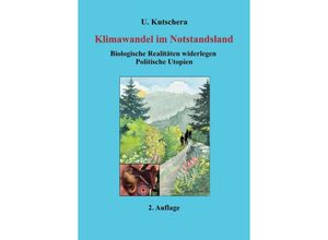 9783347294646 - Klimawandel im Notstandsland - Ulrich Kutschera Kartoniert (TB)