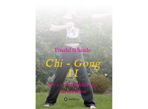 9783347301955 - Chi - Gong II - Friedel Scheede Kartoniert (TB)