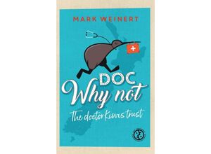 9783347303270 - Doc Why Not - Mark Weinert Kartoniert (TB)