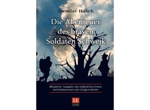 9783347305854 - Die Abenteuer des braven Soldaten Schwejk - Jaroslav Hasek Matthias Schwarze Kartoniert (TB)