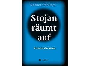 9783347307681 - Stojan räumt auf - Norbert Möllers Kartoniert (TB)
