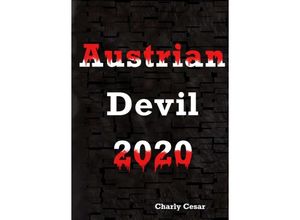 9783347311510 - Austrian Devil 2020 - Charly Cesar Kartoniert (TB)