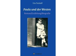 9783347318946 - Paula und der Westen - Uta Tetzlaff Kartoniert (TB)