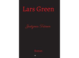 9783347322226 - Justynas Tränen - Lars Green Kartoniert (TB)