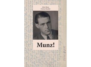 9783347325364 - Munz! - Alois Munz Christa Handler Kartoniert (TB)