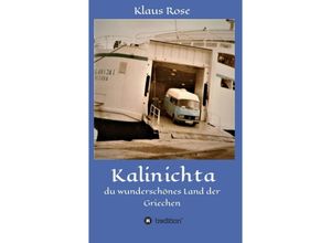 9783347326118 - Kalinichta - Klaus Rose Kartoniert (TB)