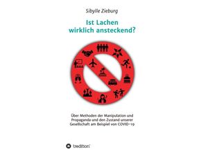9783347335431 - Ist Lachen wirklich ansteckend? - Sibylle Zieburg Kartoniert (TB)
