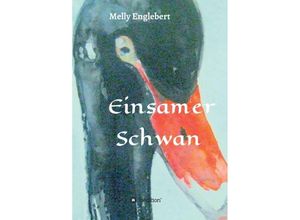 9783347339415 - Einsamer Schwan - Melly Englebert Kartoniert (TB)