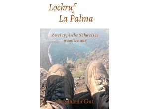 9783347339453 - Lockruf La Palma - Magdalena Gut Kartoniert (TB)