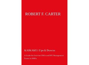 9783347350458 - KAIKAKU Ups & Downs - Robert F Carter Kartoniert (TB)