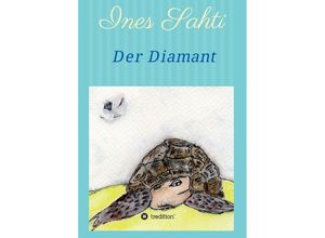 9783347354227 - Der Diamant   Elfe Yasmin Bd7 - Ines Gramlich Kartoniert (TB)