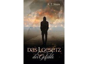 9783347358614 - Das erste Gesetz der Gefühle (Romantasy-Trilogie Band 1) - KT Steen Kartoniert (TB)