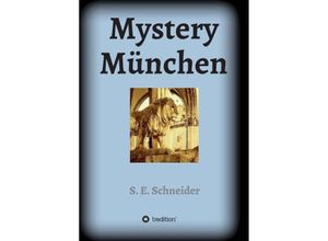 9783347359239 - Mystery München - S E Schneider Kartoniert (TB)