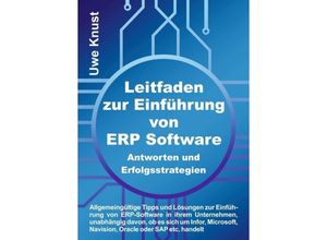 9783347362178 - Leitfaden zur Einführung von ERP Software - Antworten und Erfolgsstrategien - Uwe Knust Kartoniert (TB)