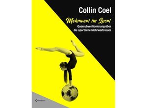 9783347363335 - Mehrwert im Sport - Collin Coel Kartoniert (TB)