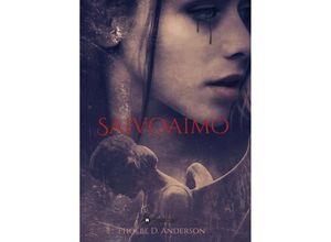 9783347379299 - Saivoaimo - Phoebe D Anderson Kartoniert (TB)