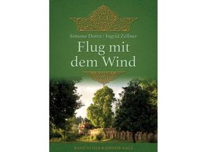 9783347382824 - Flug mit dem Wind - Ingrid Zellner Simone Dorra Kartoniert (TB)