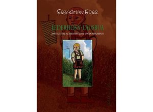 9783347383906 - LEDERHOSN-LAUSBUA - Sebastian Eder Kartoniert (TB)