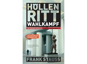 9783347384590 - Höllenritt Wahlkampf - Frank Stauss Kartoniert (TB)