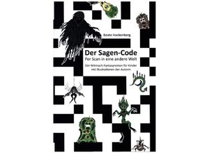 9783347395947 - Der Sagen-Code - Beate Hackenberg Kartoniert (TB)