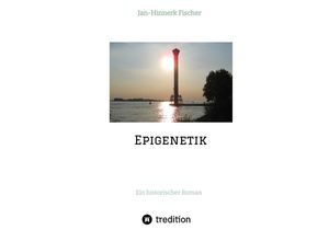 9783347399761 - Epigenetik - Jan-Hinnerk Fischer Kartoniert (TB)