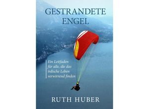 9783347408395 - Gestrandete Engel - Ruth Huber Kartoniert (TB)