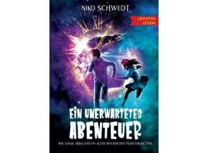 9783347411883 - Ein unerwartetes Abenteuer - Leichter lesen - Niko Schwedt Kartoniert (TB)